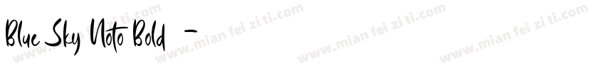 Blue Sky Noto Bold字体字体转换